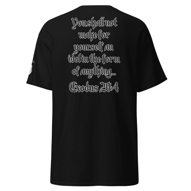 II – No Graven Images (Exodus 20:4–6) Christian T-Shirt