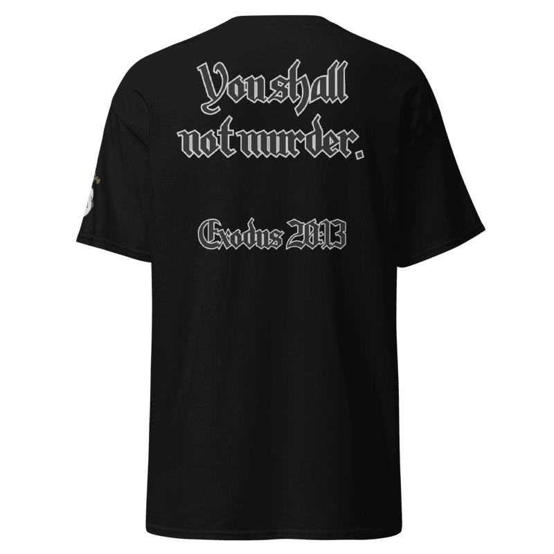 VI – You Shall Not Murder (Exodus 20:13) Christian T-Shirt